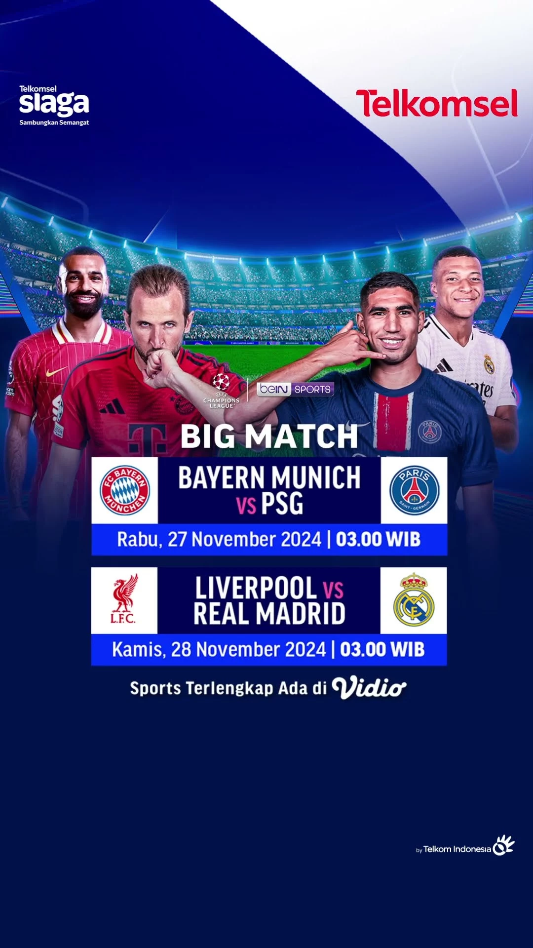 Big Match UCL 2024/2025 - Bayer Munich vs PSG & Liverpool vs Real Madrid